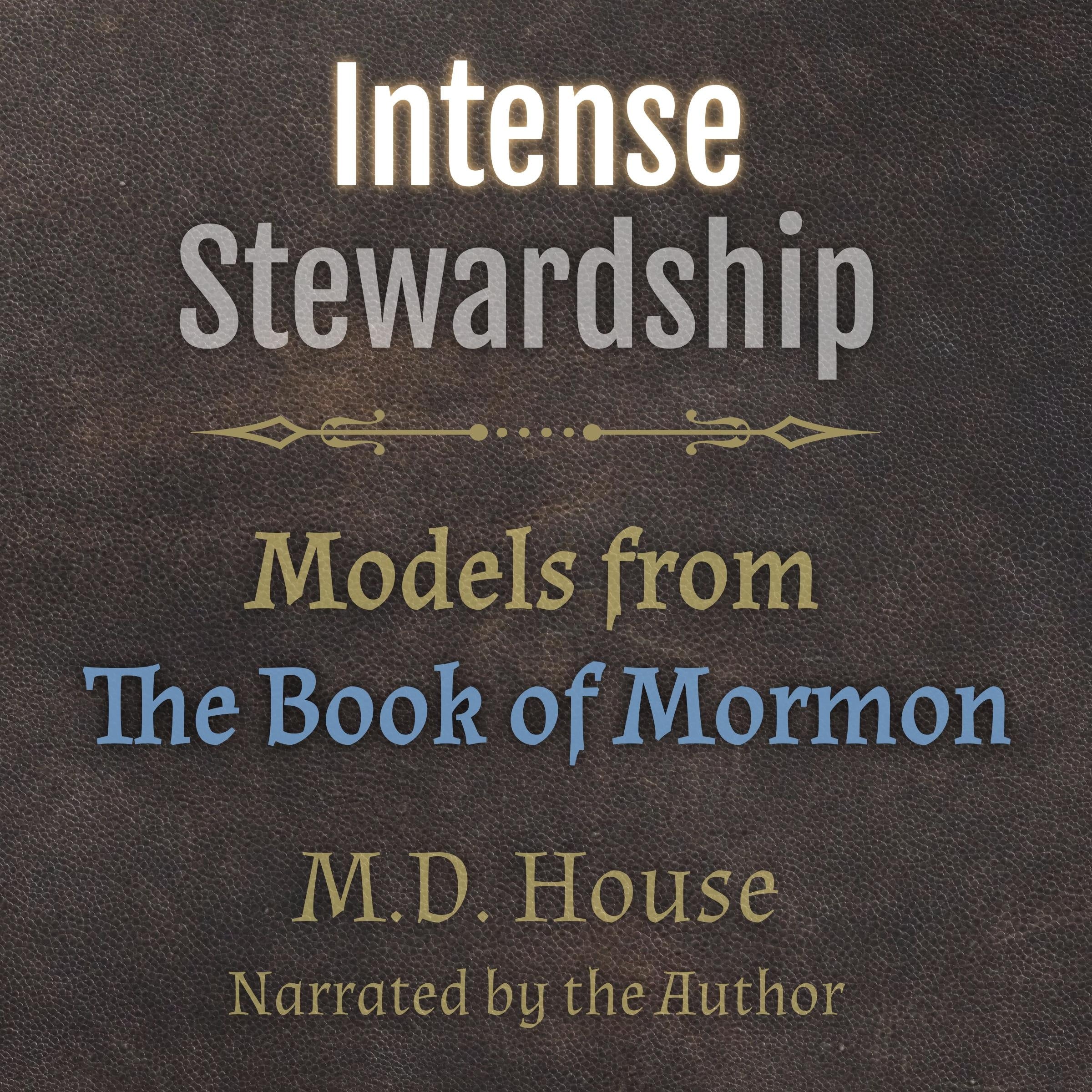 Intense Stewardship