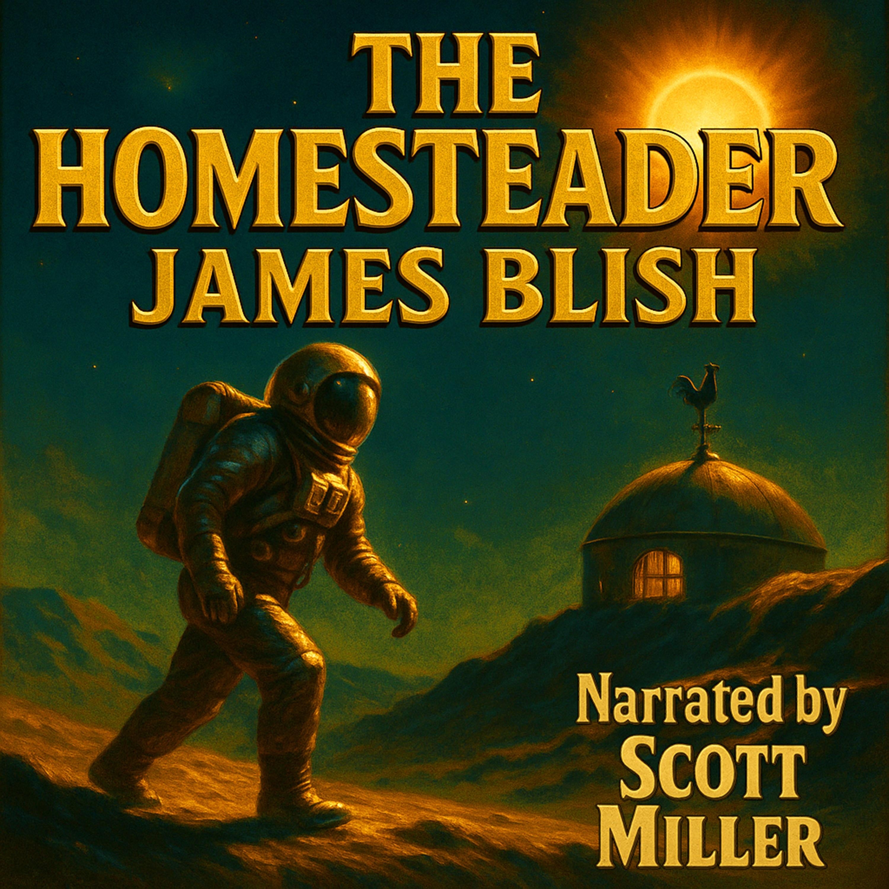 The Homesteader
