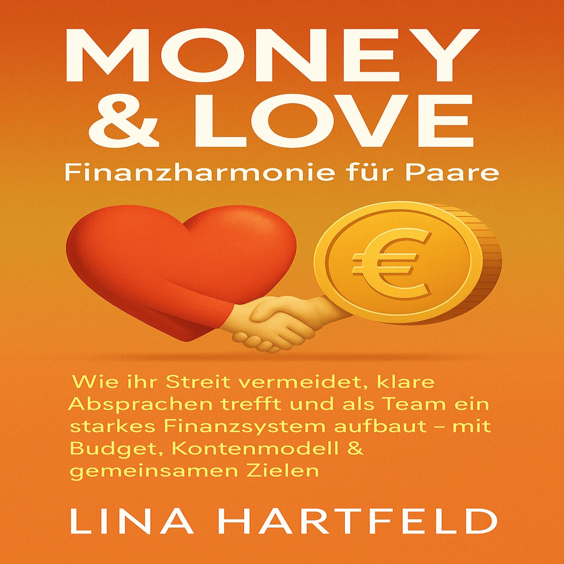 Money & Love: Finanzharmonie für Paare