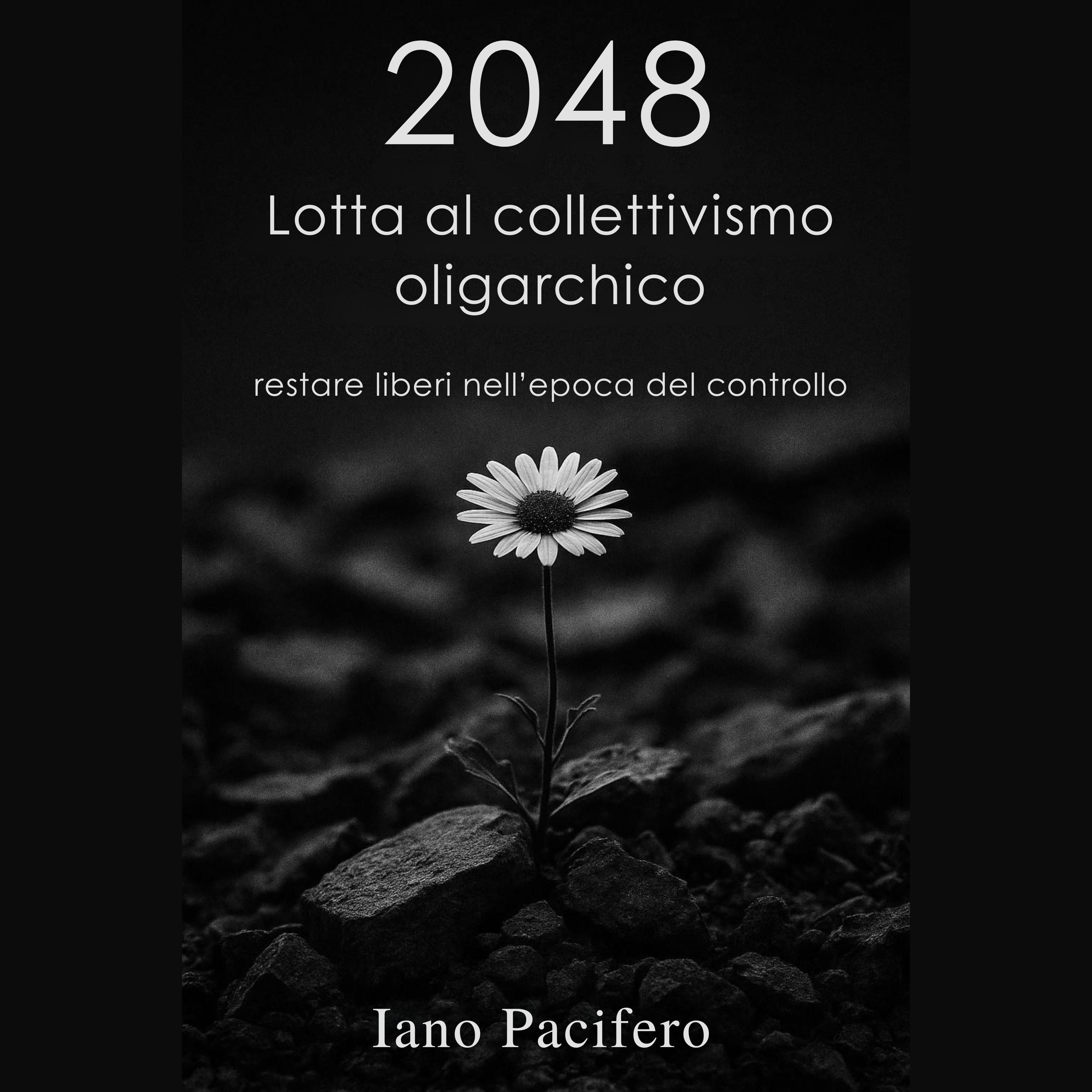 2048 Lotta al Collettivismo Oligarchico