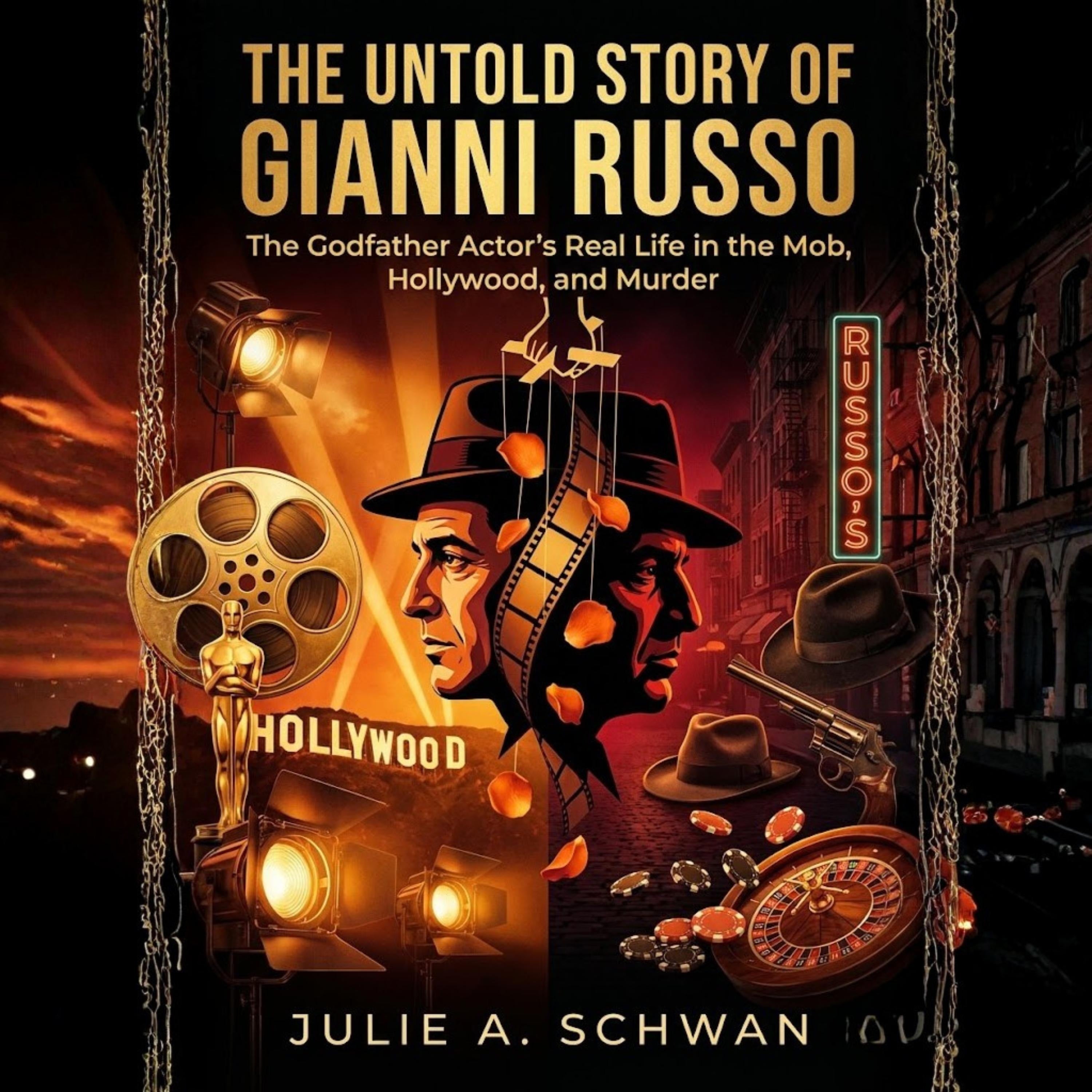 THE UNTOLD STORY OF GIANNI RUSSO