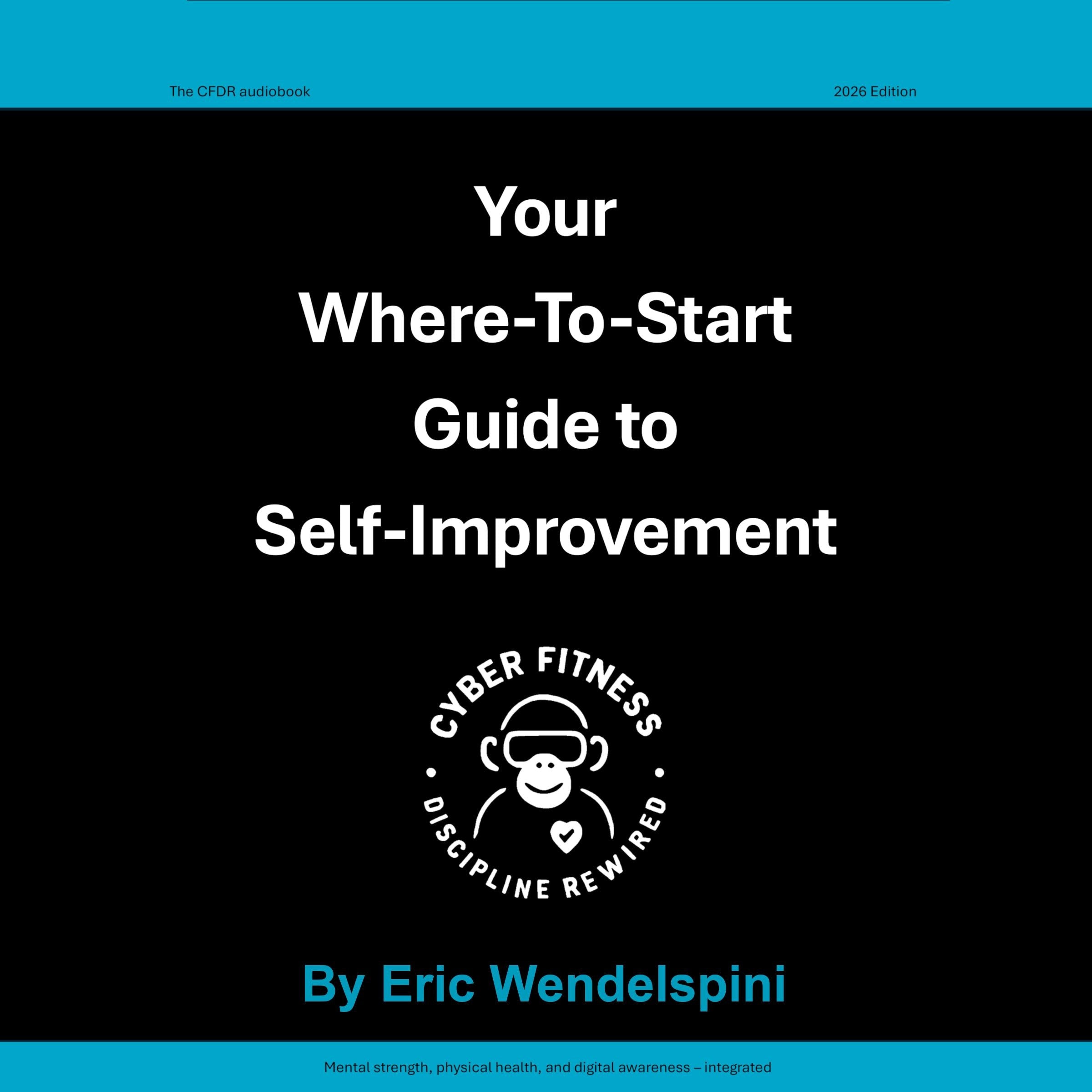 Your Where-To-Start Guide to Self-Improvement