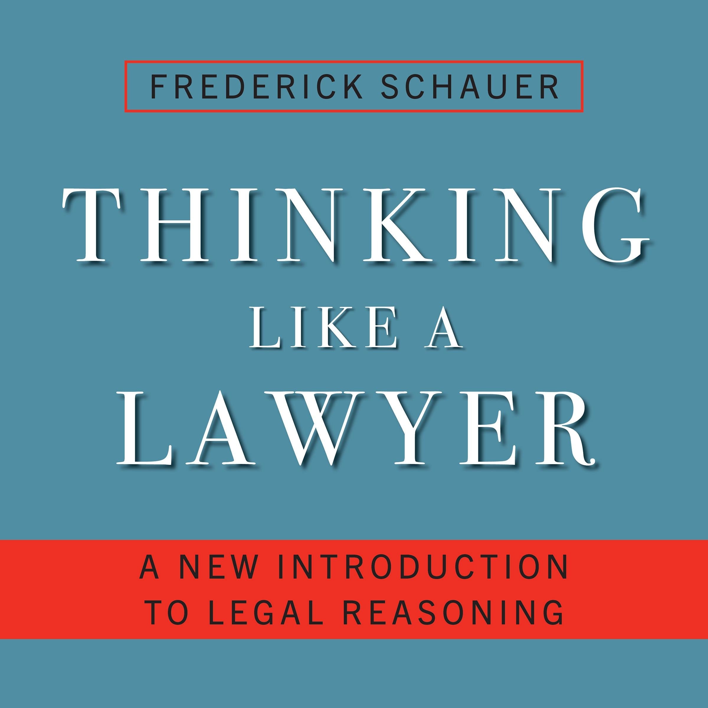 Thinking Like a Lawyer