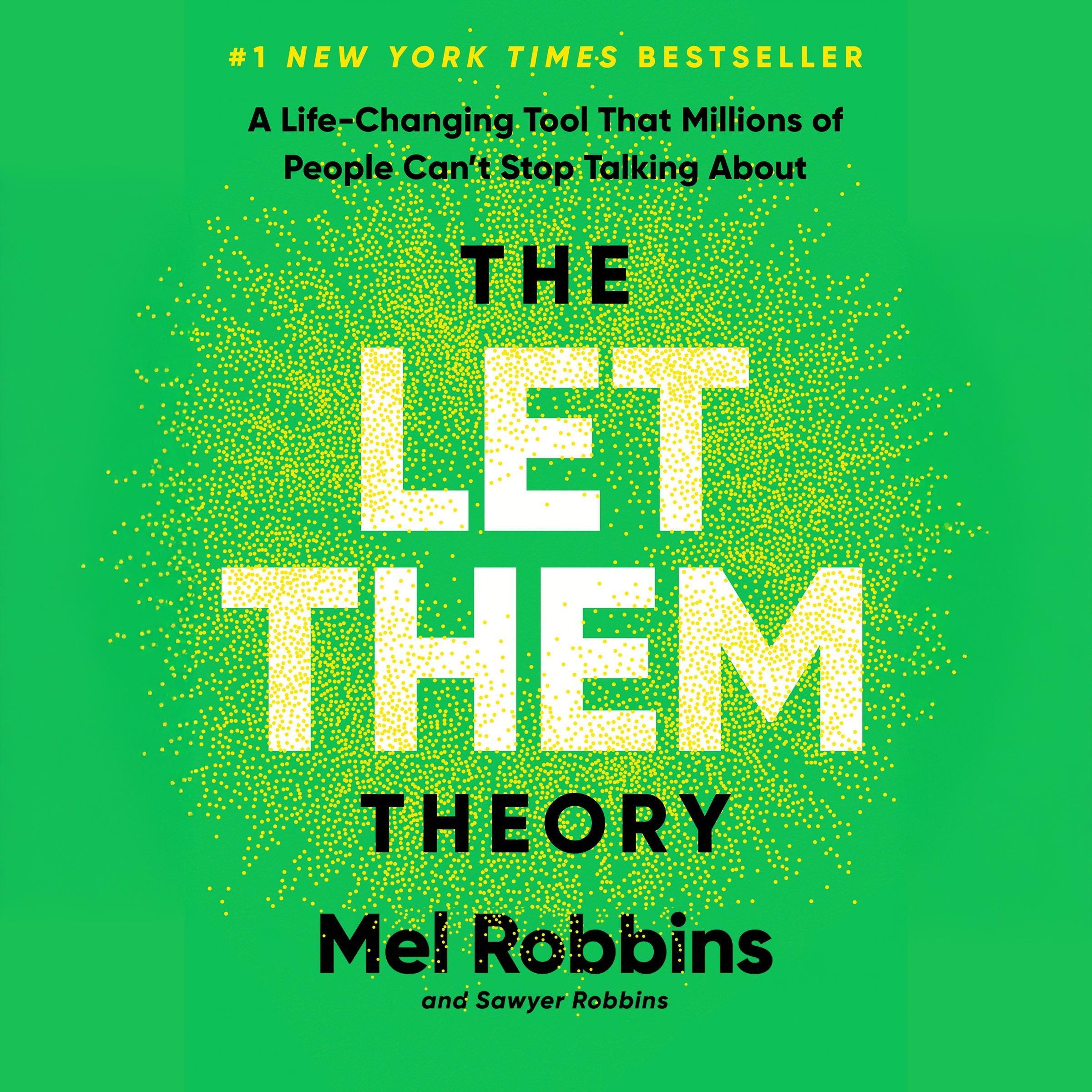 The Let Them Theory