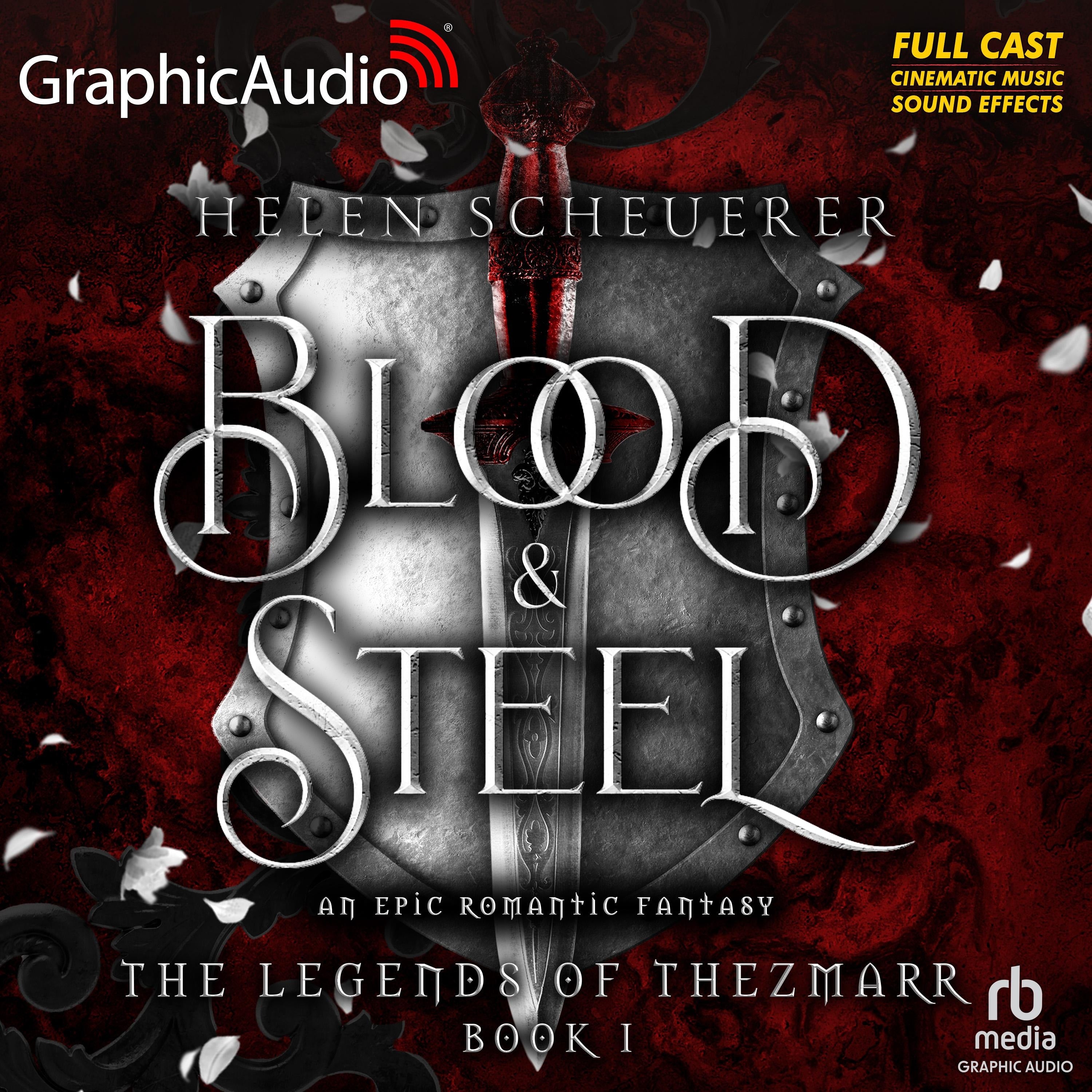 Blood and Steel [Dramatized Adaptation]